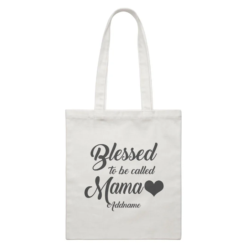 Customizable Canvas Tote Bag for Brand PromotionBlessed To Be Called Mama White Canvas Bag