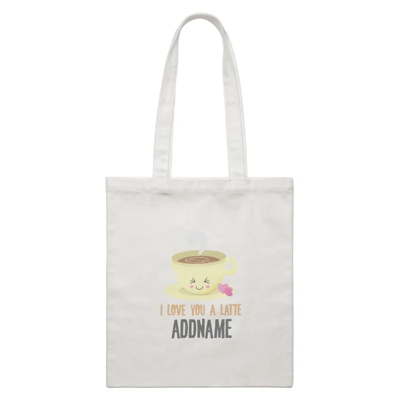 Plus - Size Canvas Tote Bag for Carrying Large ItemsLove Food Puns I Love You A Latte Addname White Canvas Bag