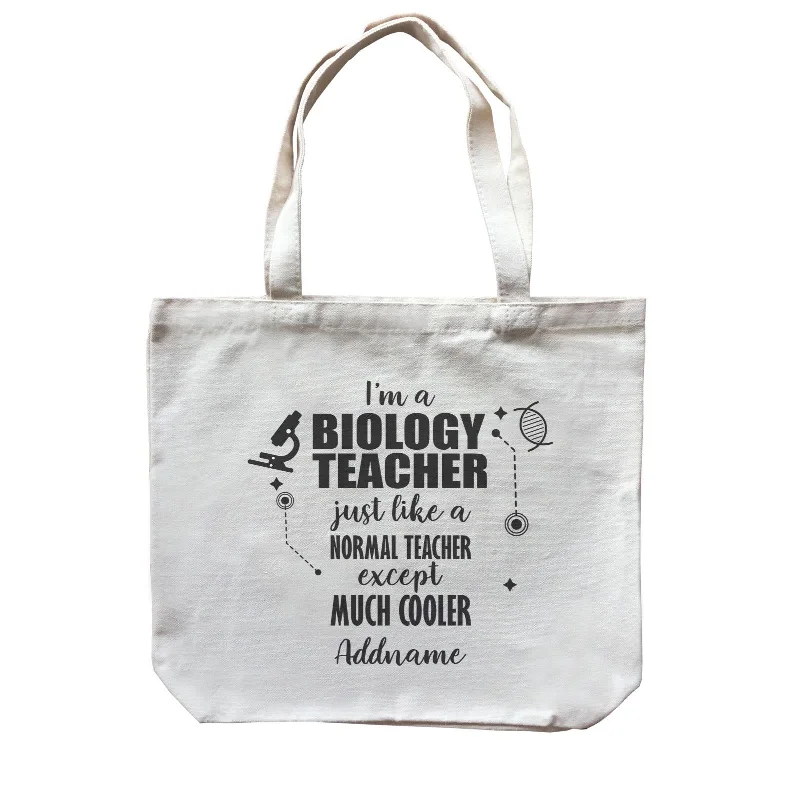 Customizable Canvas Tote Bag for Brand PromotionSubject Teachers 2 I'm A Biology Teacher Addname Canvas Bag