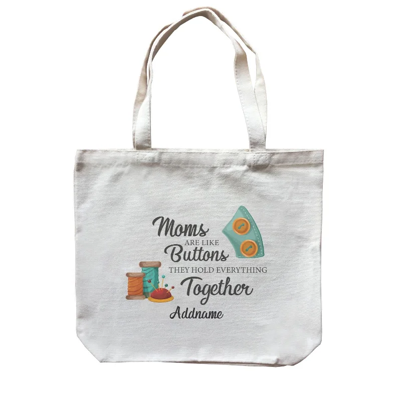 Military - Inspired Canvas Rucksack for Outdoor AdventuresSweet Mom Quotes 2 Moms Are Like Buttons They Hold Everything Together Addname Accessories Canvas Bag