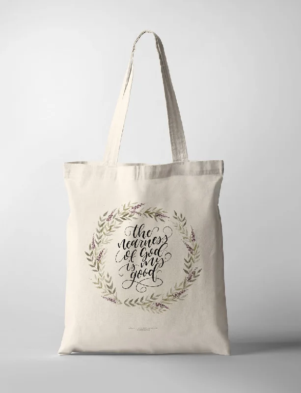 Embroidered Tote Bag in Beige with Floral Motifs for a Boho - Chic VibeThe Nearness of God Is My Good {Tote Bag}